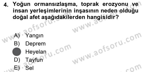 Afet Yönetiminde Sağlık Hizmetleri Dersi 2023 - 2024 Yılı (Vize) Ara Sınav Soruları 4. Soru