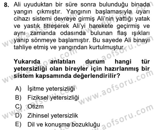 Özel Gereksinimli Bireyler İçin Afet ve Acil Durum Yönetimi Dersi 2018 - 2019 Yılı 3 Ders Sınav Soruları 8. Soru