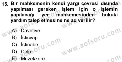 Hukuk Dili Ve Adli Yazışmalar Dersi 2021 - 2022 Yılı (Final) Dönem Sonu Sınav Soruları 15. Soru