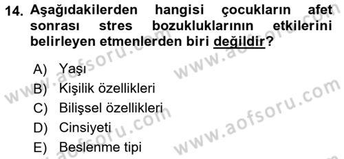 Afet Psikolojisi ve Sosyolojisi Dersi 2018 - 2019 Yılı 3 Ders Sınav Soruları 14. Soru