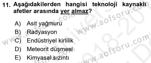 Afet Yönetimi 2 Dersi 2018 - 2019 Yılı (Vize) Ara Sınav Soruları 11. Soru
