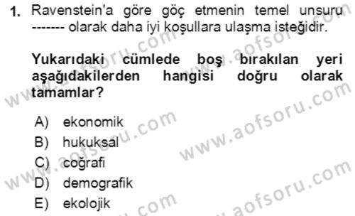 Göç Ve Göçmen Sorunları Dersi 2023 - 2024 Yılı (Vize) Ara Sınav Soruları 1. Soru