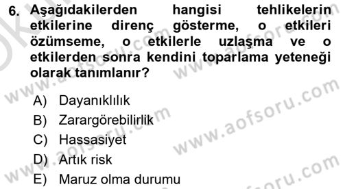Kent, Planlama ve Afet Risk Yönetimi Dersi 2021 - 2022 Yılı Yaz Okulu Sınav Soruları 6. Soru