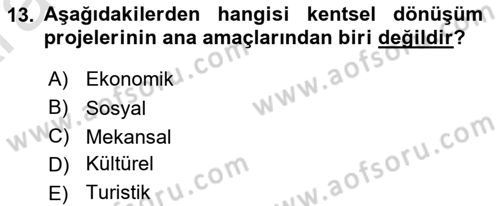 Afet Risk Azaltma Politikaları Dersi 2024 - 2025 Yılı (Vize) Ara Sınav Soruları 13. Soru