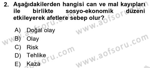Arama Kurtarma Bilgisi ve Etik Değerler Dersi 2018 - 2019 Yılı 3 Ders Sınav Soruları 2. Soru