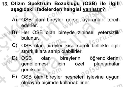 Özel Gereksinimli Bireyler İçin Afet ve Acil Durum Yönetimi Dersi 2023 - 2024 Yılı (Vize) Ara Sınav Soruları 13. Soru