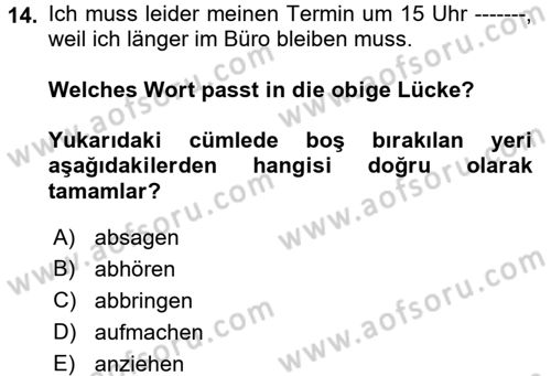 Almanca 1 Dersi 2017 - 2018 Yılı 3 Ders Sınav Soruları 14. Soru
