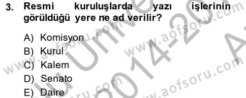 Kalem Mevzuatı Dersi 2014 - 2015 Yılı (Vize) Ara Sınav Soruları 3. Soru