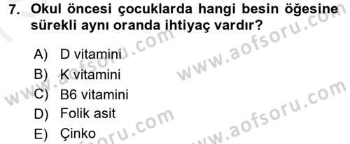 Beslenmenin Temel İlkeleri Dersi 2017 - 2018 Yılı (Final) Dönem Sonu Sınav Soruları 7. Soru