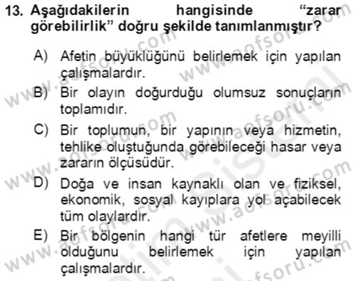 Acil Durum Ve Afet Yönetimi Planları Dersi 2018 - 2019 Yılı (Vize) Ara Sınav Soruları 13. Soru