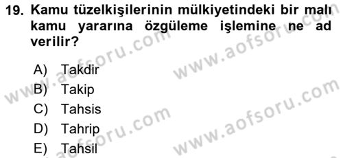 İdari Yargı Dersi 2018 - 2019 Yılı Yaz Okulu Sınav Soruları 19. Soru