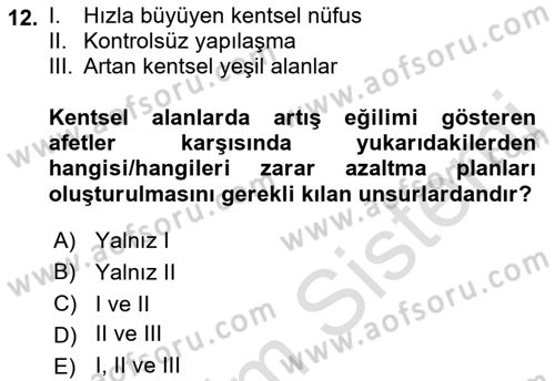 Afet Yönetimi 1 Dersi 2023 - 2024 Yılı (Vize) Ara Sınav Soruları 12. Soru