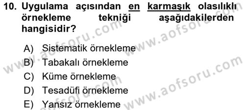 Sosyal Bilimlerde Araştırma Yöntemleri Dersi 2017 - 2018 Yılı (Final) Dönem Sonu Sınav Soruları 10. Soru