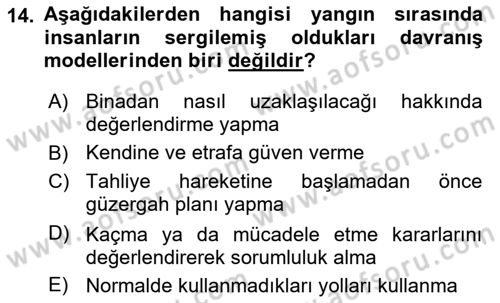 Yangın ve Yangın Güvenliği Dersi 2021 - 2022 Yılı (Final) Dönem Sonu Sınav Soruları 14. Soru