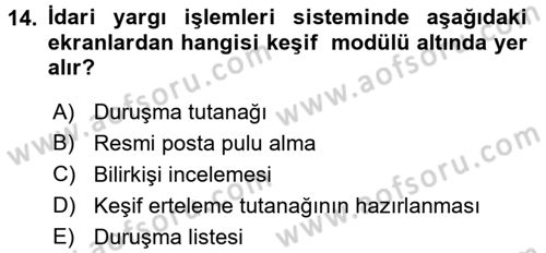 Ulusal Yargı Ağı Projesi 2 Dersi 2015 - 2016 Yılı (Final) Dönem Sonu Sınav Soruları 14. Soru
