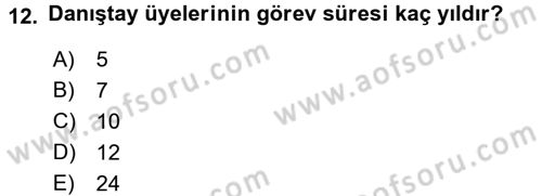 İdari Yargı Dersi 2017 - 2018 Yılı (Vize) Ara Sınav Soruları 12. Soru