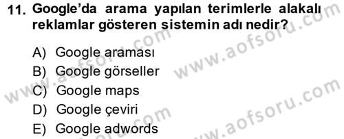 Büro Teknolojileri Dersi 2014 - 2015 Yılı (Vize) Ara Sınav Soruları 11. Soru