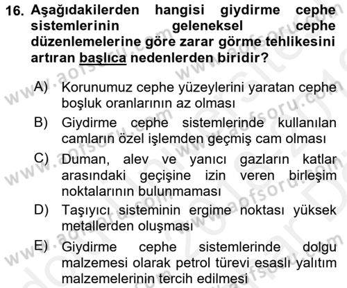 Yangın ve Yangın Güvenliği Dersi 2018 - 2019 Yılı (Vize) Ara Sınav Soruları 16. Soru