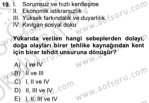 Sürdürülebilir Kentsel Dayanıklılık Dersi 2022 - 2023 Yılı Yaz Okulu Sınav Soruları 19. Soru