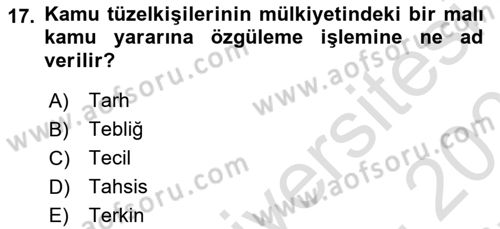 İdari Yargı Dersi 2021 - 2022 Yılı (Final) Dönem Sonu Sınav Soruları 17. Soru