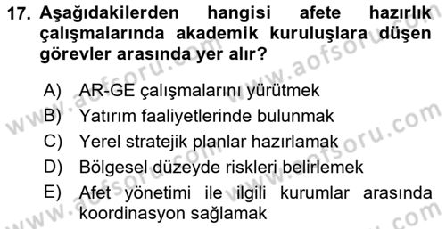 Afet Yönetimi 1 Dersi 2021 - 2022 Yılı (Vize) Ara Sınav Soruları 17. Soru