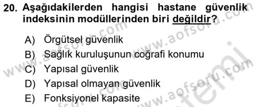 Afet Yönetiminde Sağlık Hizmetleri Dersi 2022 - 2023 Yılı (Vize) Ara Sınav Soruları 20. Soru