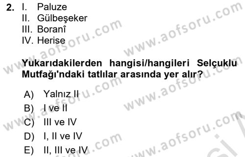 Türk Mutfak Kültürü Dersi 2024 - 2025 Yılı (Final) Dönem Sonu Sınav Soruları 2. Soru