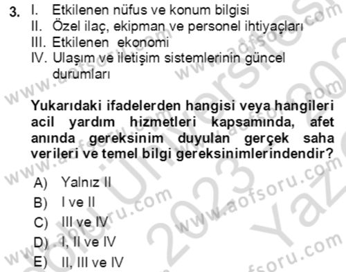 Afet Yönetiminde Sağlık Hizmetleri Dersi 2023 - 2024 Yılı Yaz Okulu Sınav Soruları 3. Soru