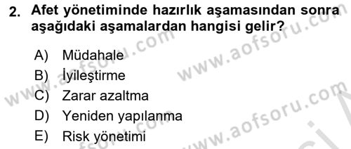 Afet Yönetimi 1 Dersi 2021 - 2022 Yılı (Vize) Ara Sınav Soruları 2. Soru