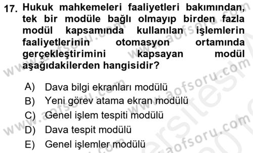 Ulusal Yargı Ağı Projesi 2 Dersi 2018 - 2019 Yılı (Vize) Ara Sınav Soruları 17. Soru