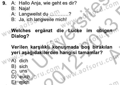 Almanca 2 Dersi 2012 - 2013 Yılı (Vize) Ara Sınav Soruları 9. Soru
