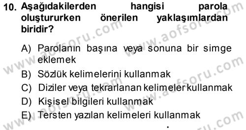 Büro Teknolojileri Dersi 2013 - 2014 Yılı (Final) Dönem Sonu Sınav Soruları 10. Soru