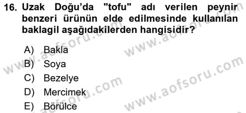 Gıda Coğrafyası Dersi 2019 - 2020 Yılı (Vize) Ara Sınav Soruları 16. Soru