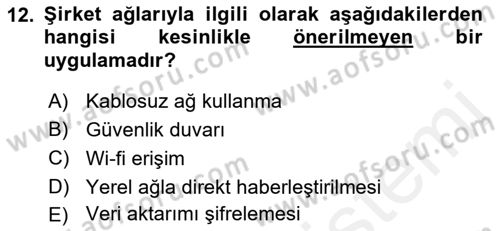 Büro Teknolojileri Dersi 2018 - 2019 Yılı (Final) Dönem Sonu Sınav Soruları 12. Soru
