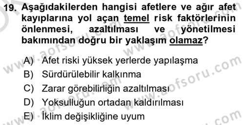 Afet Yönetimi 2 Dersi 2021 - 2022 Yılı Yaz Okulu Sınav Soruları 19. Soru