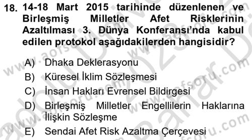 Özel Gereksinimli Bireyler İçin Afet ve Acil Durum Yönetimi Dersi 2023 - 2024 Yılı (Vize) Ara Sınav Soruları 18. Soru