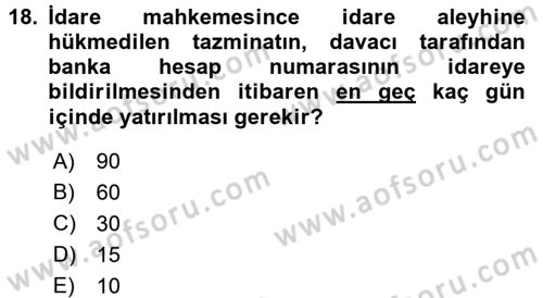 İdari Yargı Dersi 2015 - 2016 Yılı (Final) Dönem Sonu Sınav Soruları 18. Soru