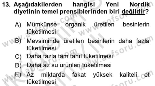 Gastronomi Ve Sürdürülebilirlik Dersi 2021 - 2022 Yılı Yaz Okulu Sınav Soruları 13. Soru