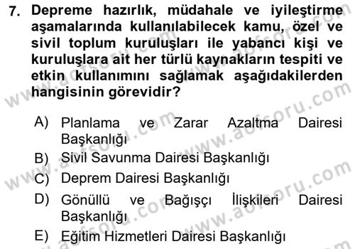 Afet Risk Azaltma Politikaları Dersi 2023 - 2024 Yılı (Vize) Ara Sınav Soruları 7. Soru