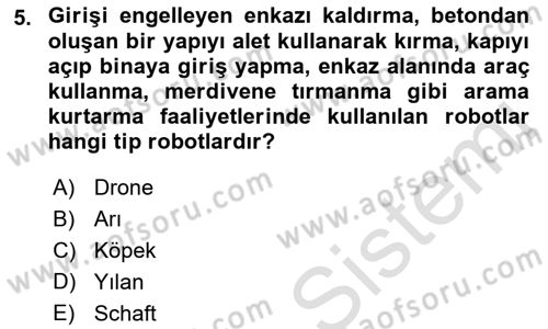 Arama Kurtarma Bilgisi ve Etik Değerler Dersi 2018 - 2019 Yılı 3 Ders Sınav Soruları 5. Soru
