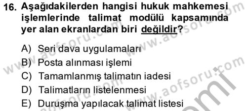 Ulusal Yargı Ağı Projesi 2 Dersi 2014 - 2015 Yılı (Vize) Ara Sınav Soruları 16. Soru