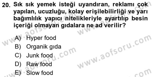 Yemek Sosyolojisi Dersi 2024 - 2025 Yılı (Vize) Ara Sınav Soruları 20. Soru