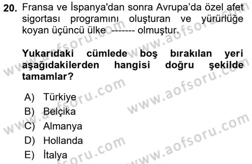 Afet Yönetimi 1 Dersi 2020 - 2021 Yılı Yaz Okulu Sınav Soruları 20. Soru