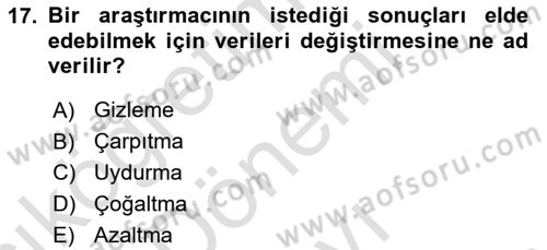 Sosyal Bilimlerde Araştırma Yöntemleri Dersi 2023 - 2024 Yılı (Final) Dönem Sonu Sınav Soruları 17. Soru
