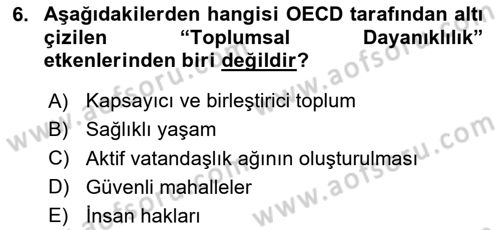 Sürdürülebilir Kentsel Dayanıklılık Dersi 2024 - 2025 Yılı (Vize) Ara Sınav Soruları 6. Soru