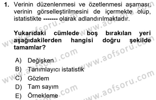 Veri Analizi Ve Değerlendirme Dersi 2024 - 2025 Yılı Yaz Okulu Sınav Soruları 1. Soru