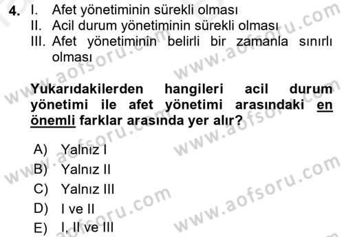 Afet Senaryosu ve Tatbikatlar Dersi 2018 - 2019 Yılı (Vize) Ara Sınav Soruları 4. Soru