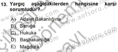 Adalet Meslek Etiği Dersi 2015 - 2016 Yılı (Final) Dönem Sonu Sınav Soruları 13. Soru