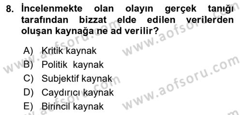 Acil Durum ve Afet Farkındalık Eğitimi Dersi 2021 - 2022 Yılı (Vize) Ara Sınav Soruları 8. Soru