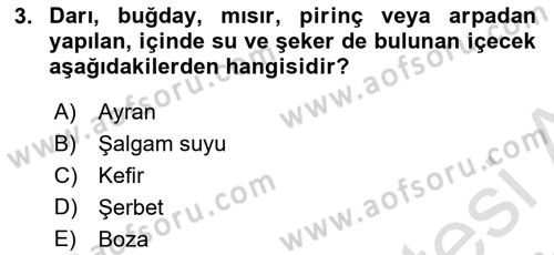 İçecek Bilgisi Dersi 2021 - 2022 Yılı (Vize) Ara Sınav Soruları 3. Soru